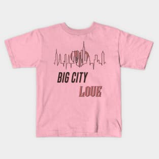 Big City Love Kids T-Shirt